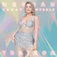 Meghan Trainor: Treat Myself LP