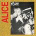 Alice - Yeah! CD