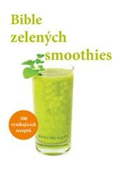 Bible zelených smoothies