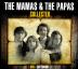 Mamas -amp; The Papas: Collected