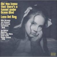 Lana Del Rey: Did you know that there´s a tunnel under Ocean Blvd LP