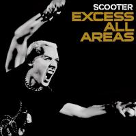 Scooter: Excess All Areas