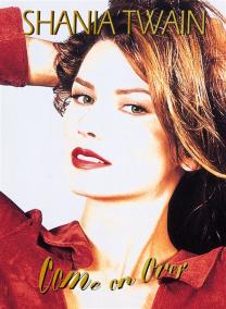 Shania Twain: Come On Over (Diamond Box Set)