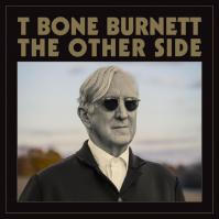 T-Bone Burnett: The Other Side