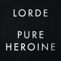 Lorde:  Pure Heroine