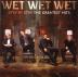 Wet Wet Wet: Step By Step The Greatest