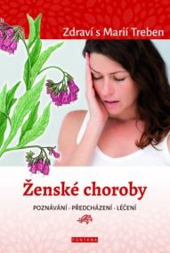 Zdraví s Marií Treben - Ženské choroby