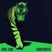 Rival Sons: Darkfighter LP