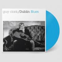 Guy Clark:  Dublin Blues