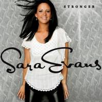 Sara Evans: Stronger