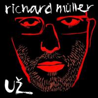 Richard Müller: Už