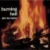 John Lee Hooker: Burning Hell