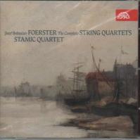 Josef Bohuslav Foerster:The Complete String Quartets - Stamic Quartet