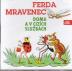 Ferda mravenec doma a v cizích službách - CD