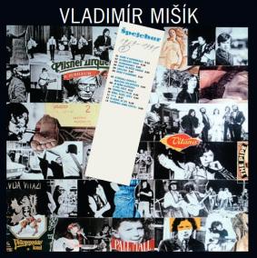 Vladimír Mišík: Špejchar 1969-1991 I-II