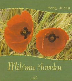 Milému človeku - Zelená