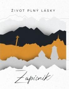 Zápisník: Život plný lásky