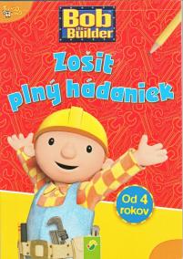 Zošit plný hádaniek - Bob staviteľ ( Bob the Builder)