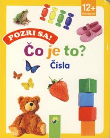 Pozri sa! Čo je to? Čísla