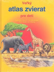 Veľký atlas zvierat pre deti