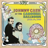 Bear´s Sonic Journals: Johnny Cash.At The Carousel Ballroom.April 24.1968 LP