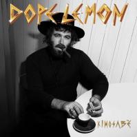 Dope Lemon: Kimosab-amp;#232,