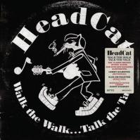 Headcat: Walk the Walk... Talk the Talk