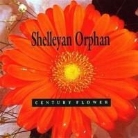 Shelleyan Orphan:  Century Flower