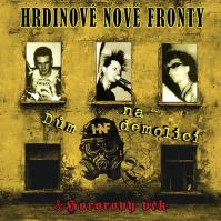 Hrdinove Nove Fronty: Dum Na Demolici / Hororovy Vek