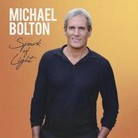 Michael Bolton: Spark Of Light Ltd.