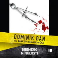 Bremeno minulosti (Audiokniha CD-MP3)