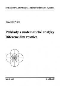 Příklady z matematické analýzy. Diferenciální rovnice