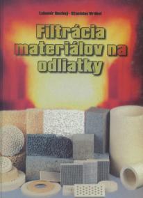 Filtrácia materiálov na odliatky