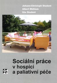 Sociální práce v hospici a paliativní péče