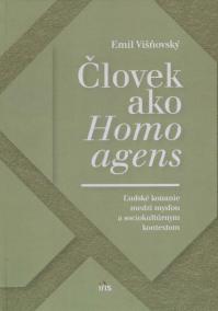 Človek ako homo agens