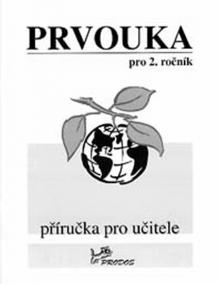 Prvouka pro 2. ročník – Příručka pro učitele