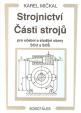 Strojnictví Části strojů