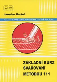 Základní kurz svařování metodou 111