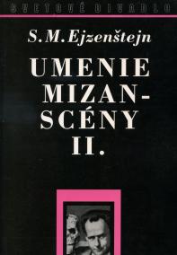 Umenie mizanscény II.