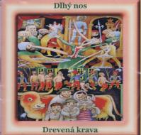 CD - Dlhý nos, Drevená krava