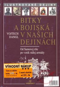 KOMPLET - Bitky a bojiská v našich dejinách 1.+2. diel