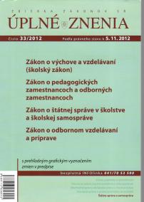 UZZ 33/2012 Zákon o výchove a vzdelávaní (školský zákon)