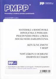 PMPP 11/2013 Materská a rodičovská dovolenka z pohľadu pracovného práva a práva socionálneho zabezpe