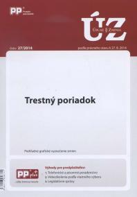 UZZ 27/2014 Trestný poriadok