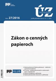 UZZ 27/2016 Zákon o cenných papieroch