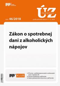 UZ 46/2018 Zákon o spotrebnej dani z alkoholických nápojov