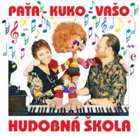 CD-Paťa – Kuko –Vašo-Hudobná škola Vaša Patejdla