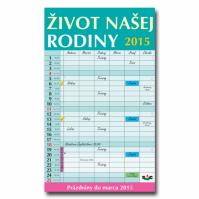 K- Život našej rodiny 2015- N50- nastenný