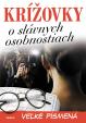 Krížovky o slávnych osobnostiach – veľké písmená