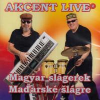 Akcent live: Magyar Slágerek/Maďarské šlágre